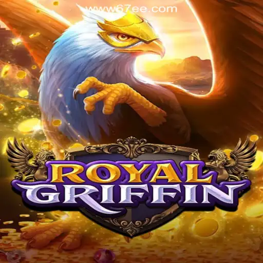 Unveiling the Thrills of RoyalGriffin: A Comprehensive Guide to the 67EE.COM Platform's Oficial Slots Brasil