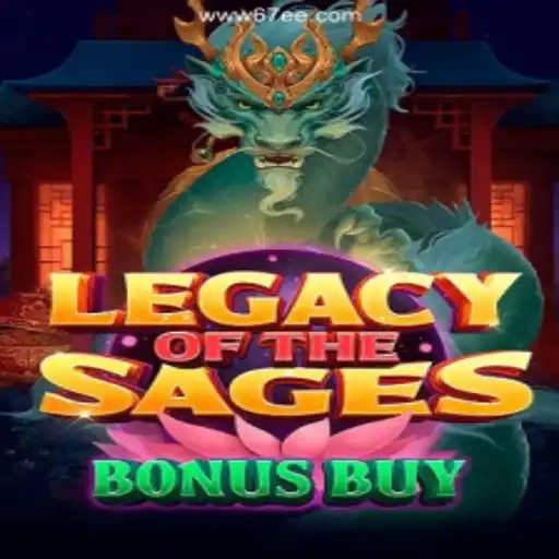Exploring LegacyoftheSagesBonusBuy: An Exhilarating Slot Adventure on 67EE.COM Platform