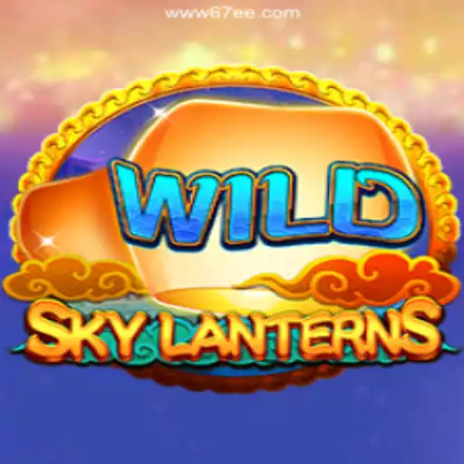 Discovering SkyLanterns: A New Gaming Experience on the 67EE.COM Platform