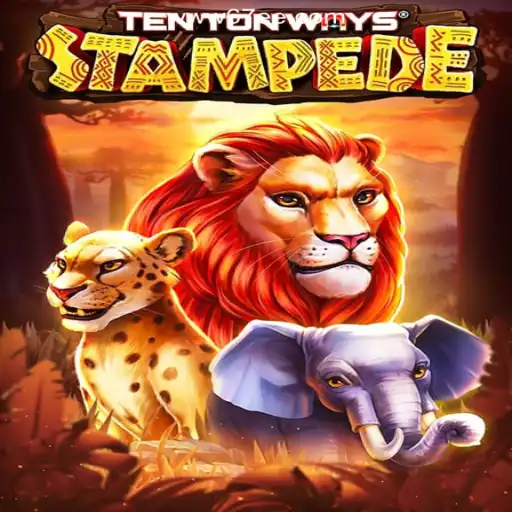 TenTonWaysStampede: Dive into the Exciting World of Wildlife Slots on 67EE.COM Platform-Oficial Slots Brasil