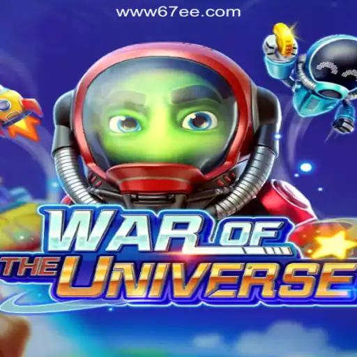 Exploring the Universe of Excitement with WAROFTHEUNIVERSE on 67EE.COM